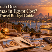 How Much Does Christmas in Egypt Cost? Festive Travel Budget Guide
