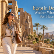 Egypt in December: Weather, What to Wear & Best Places to Visit